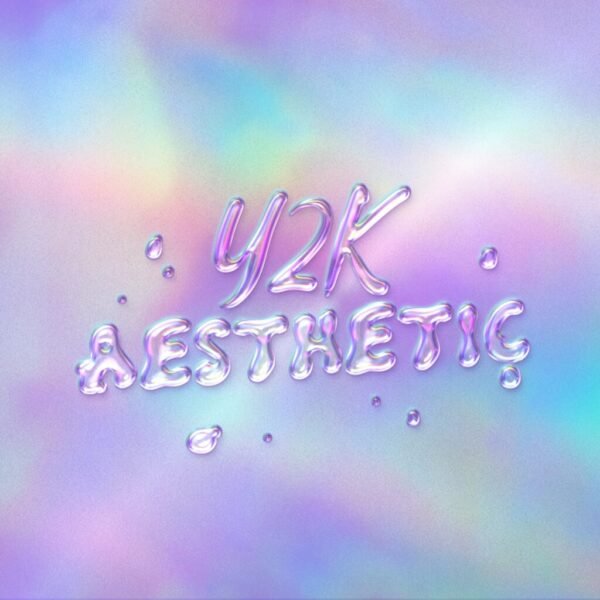 Y2K Aesthetic